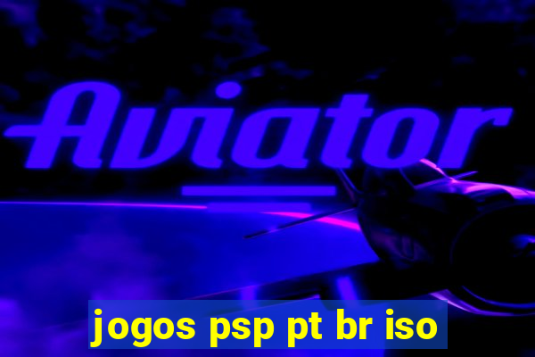 jogos psp pt br iso